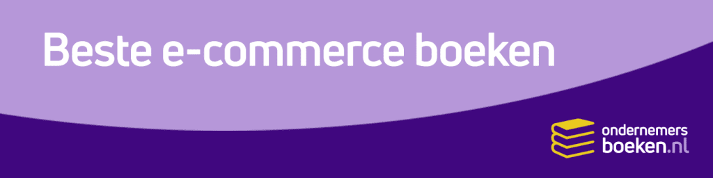 Een afbeelding bij het item over de beste e-commerce boeken op ondernemersboeken.nl.